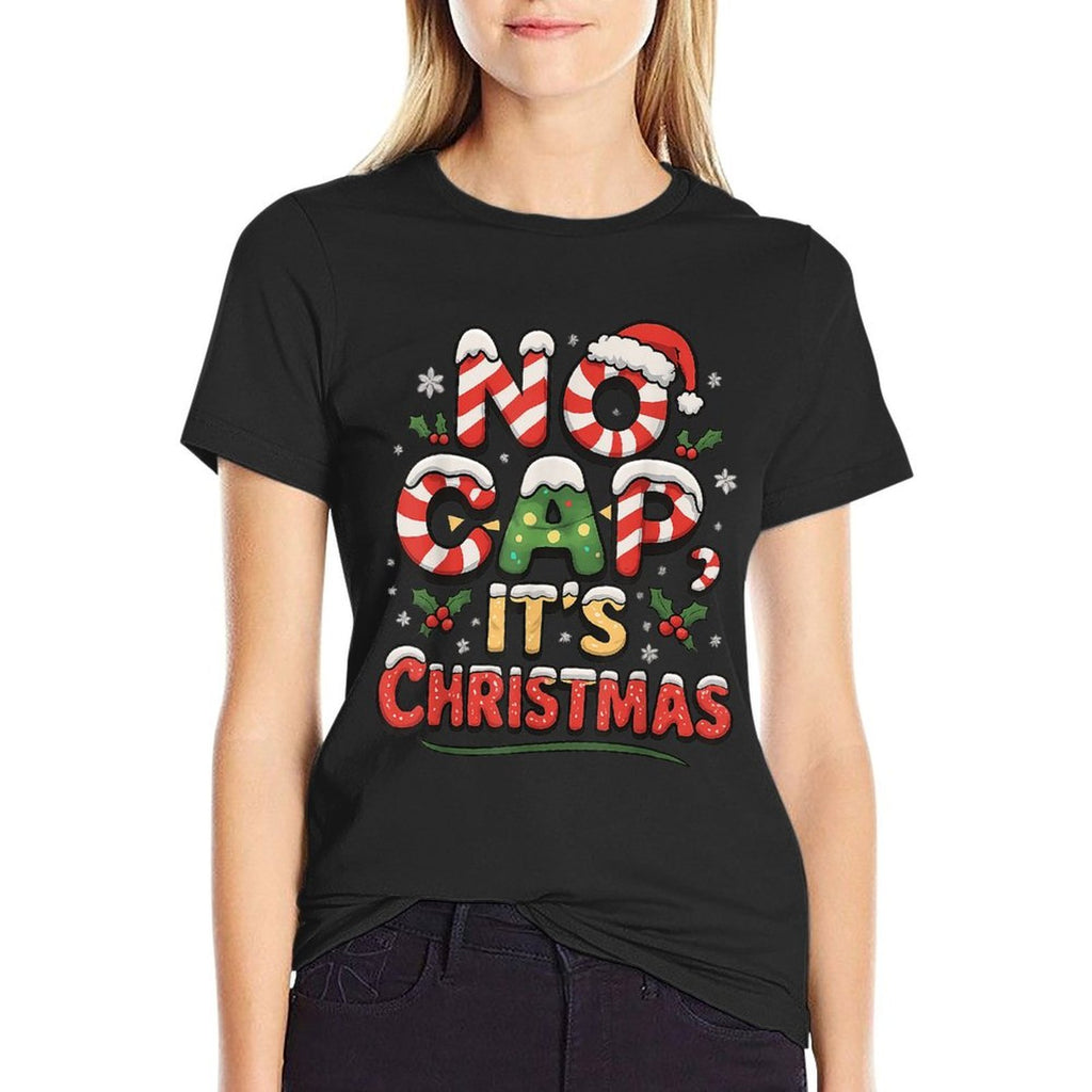 No Cap Its Christmas Funny Slang  Wrinkle-resistant T-Shirt