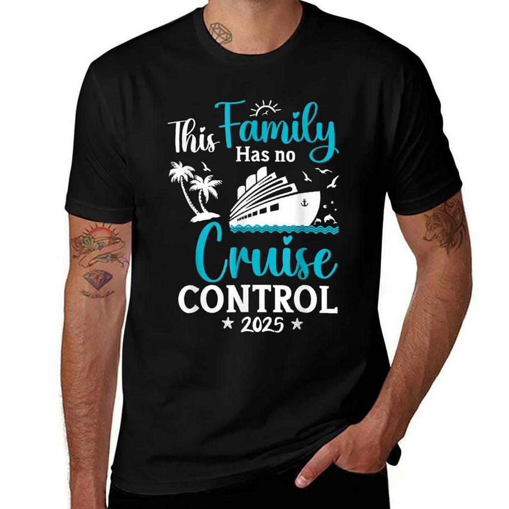 This Family Cruise Has No Control 2025 Trip Matching Travel  Polyester Blend T-Shirt