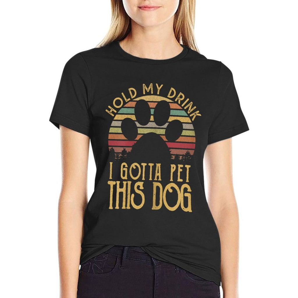 Hold My Drink I Have To Pet This Dog Funny Puppy Lover Gift  Soft T-Shirt