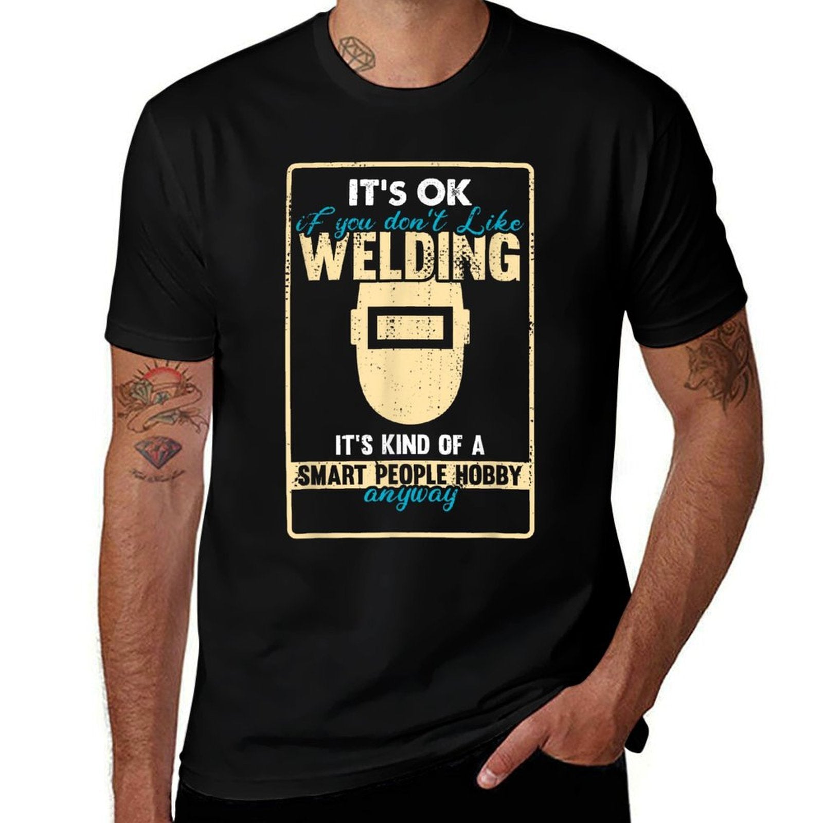 Funny Welder Who Loves Welding Hobby  Relaxed-fit T-Shirt