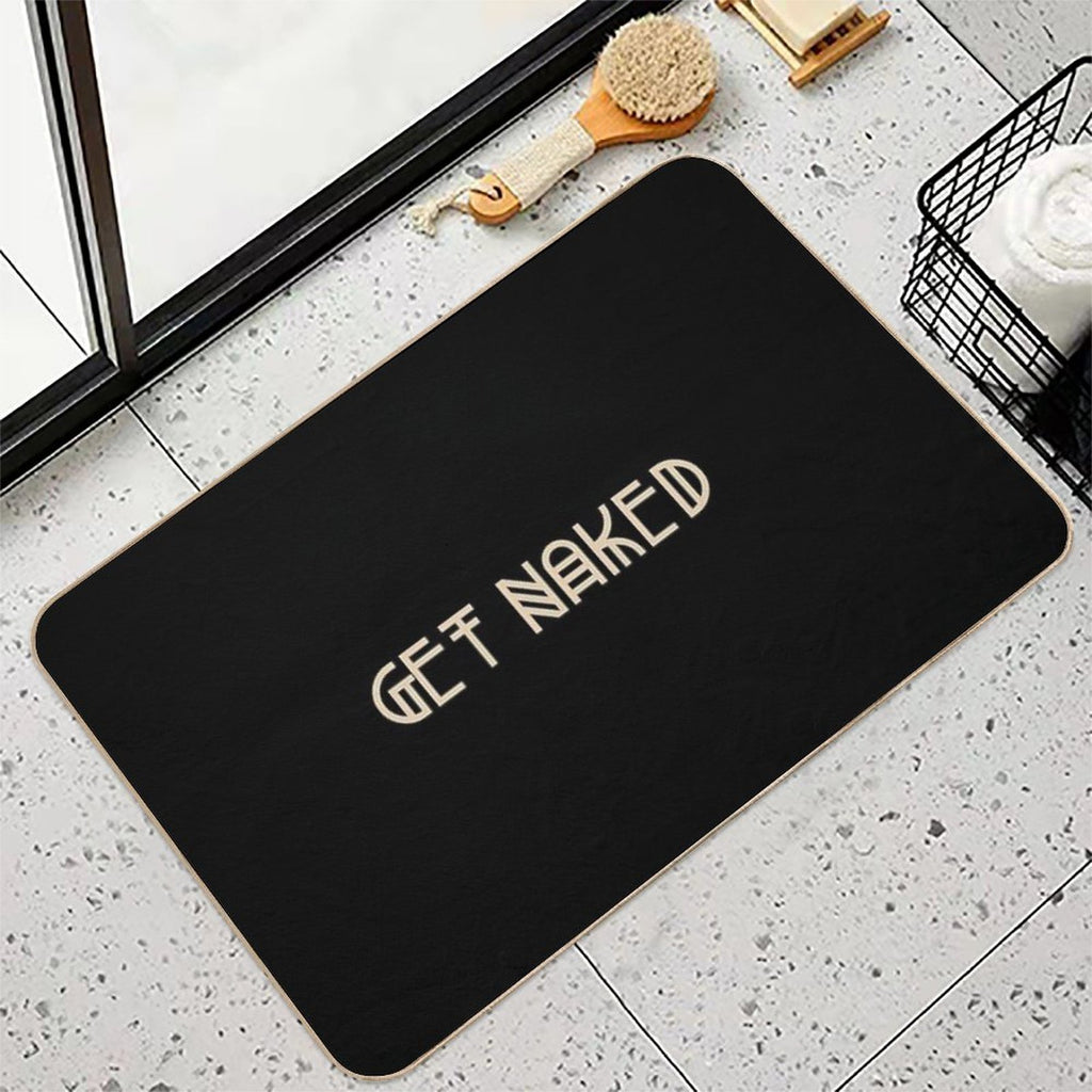 Funny Get Naked  Odorless Bath Mat