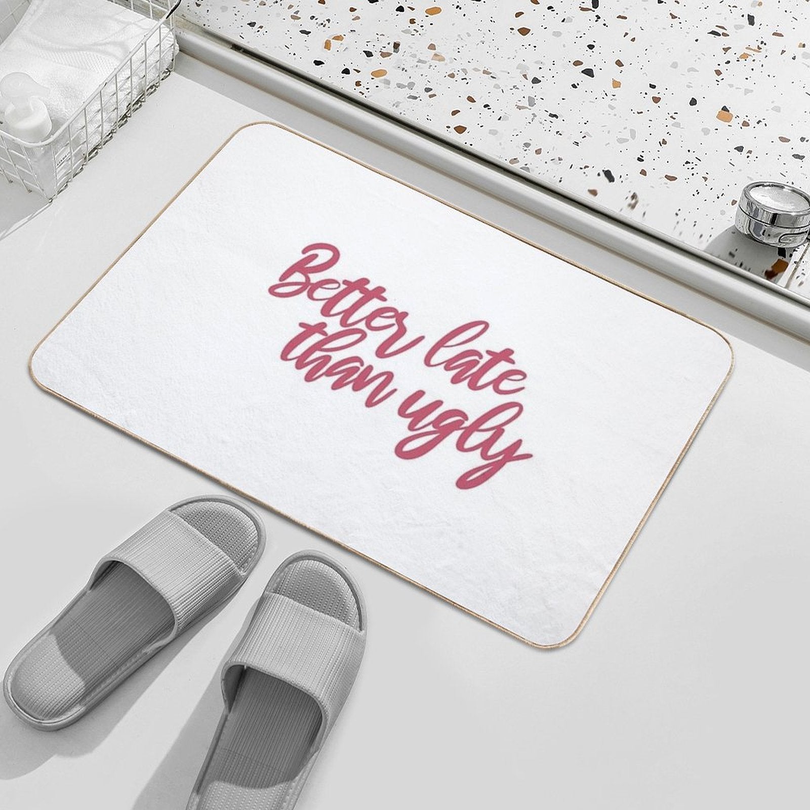 Better Late Than Ugly  Repositionable Bath Mat