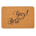 Doormat Funny - Yay! You're Here  Versatile Bath Mat