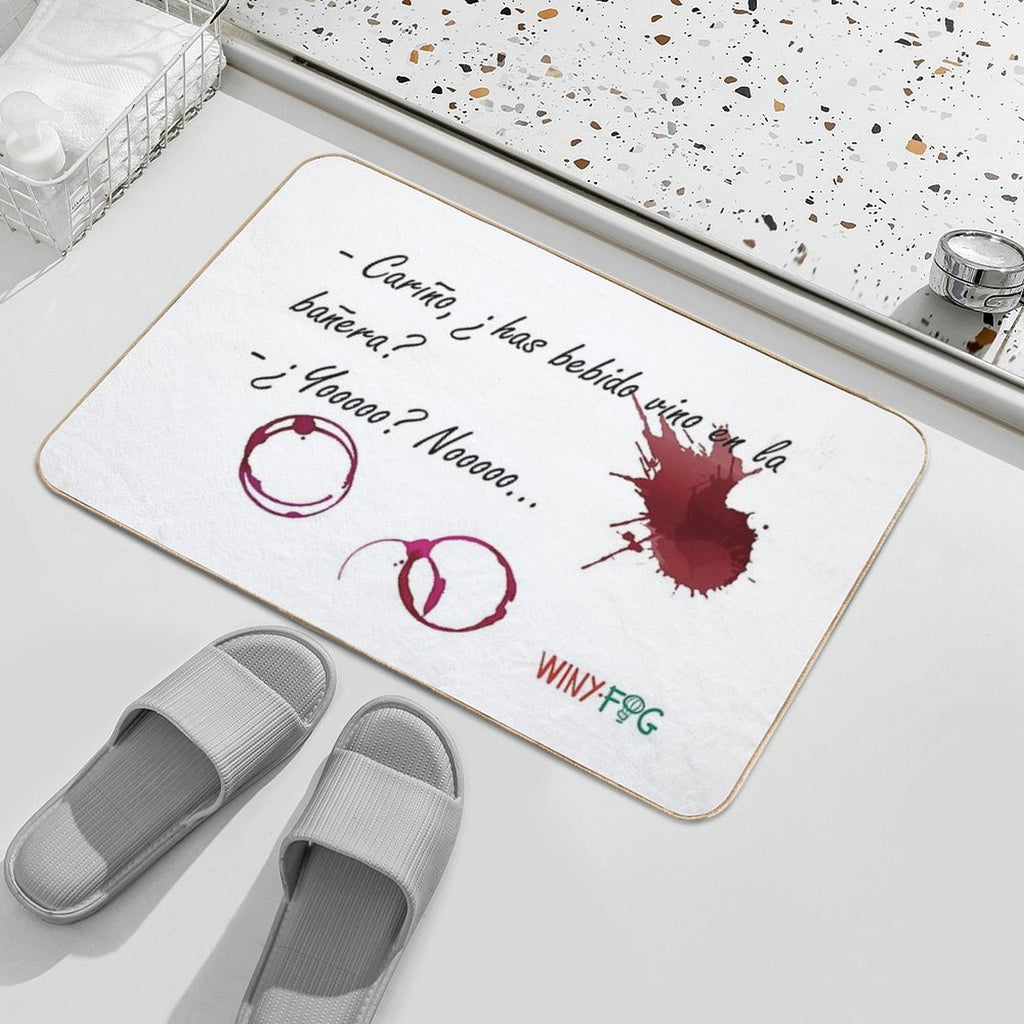 Have You Had Wine in The Bathtub  Dirt-Trapping Bath Mat