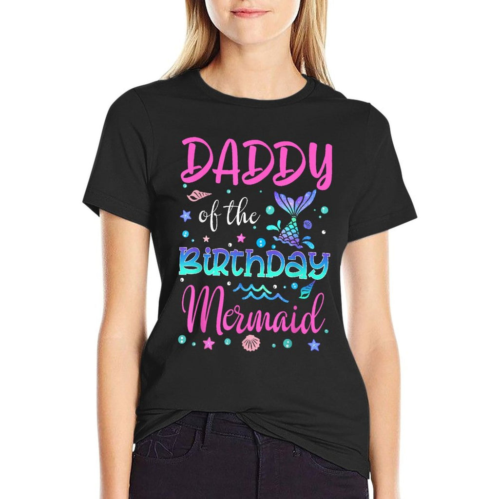 Daddy Of The Birthday Mermaid Family Matching Party Squad  Odor-resistant T-Shirt