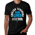 English Teacher Teacher Humor Teacher Student Gift for Men Women Girls Kids  High-quality Stitching T-Shirt