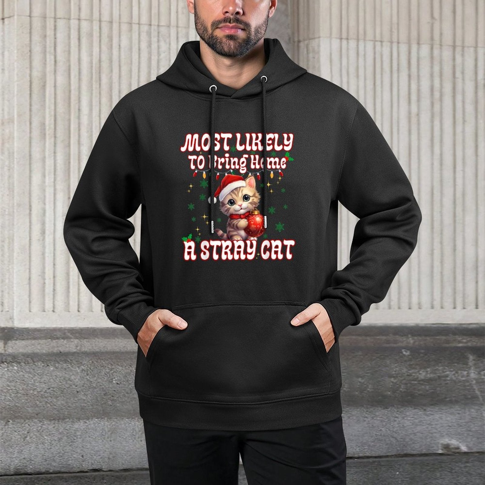 MOST LIKELY TO BRING HOME A STRAY CAT CHRISTMAS CAT LOVERS All-Day Comfort Hoodie