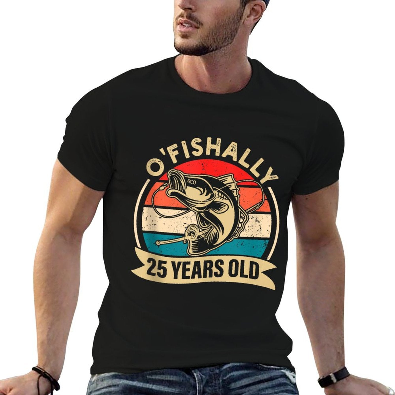 O'Fishally 25 Years Old Fisherman Fishing 25th Birthday  Wrinkle-resistant T-Shirt