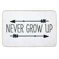 Never Grow Up  Dirt-Trapping Bath Mat