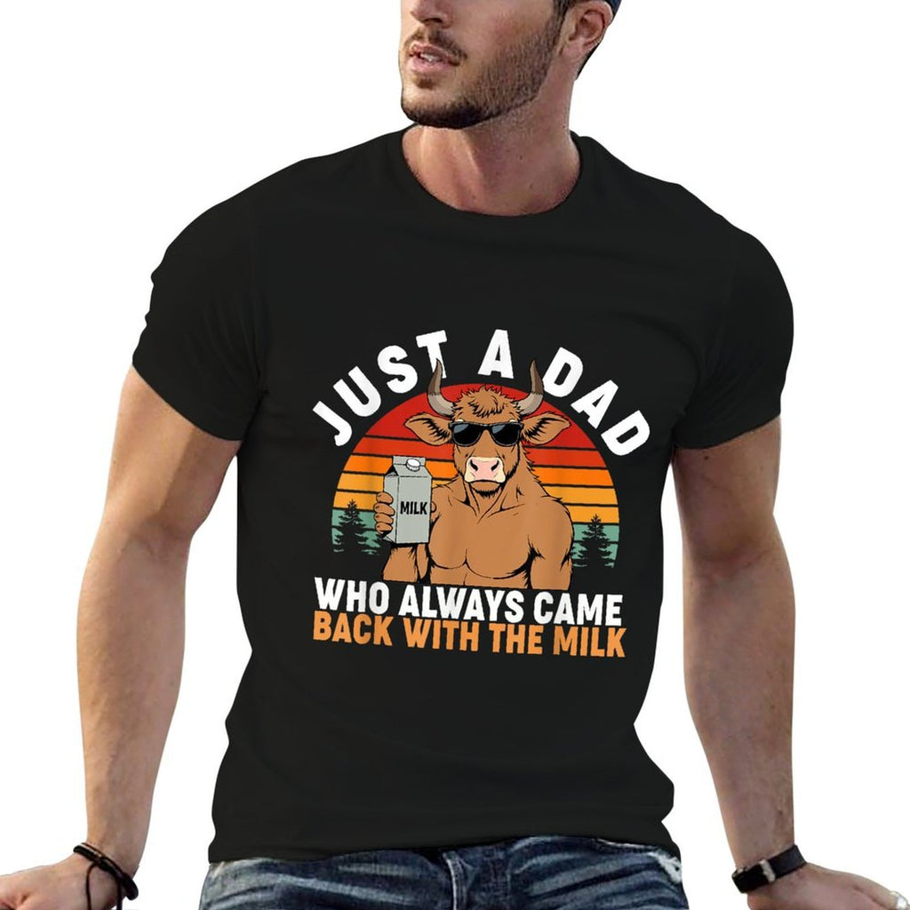 Just A Dad Who Always Came Back With The Milk Father's Day  Soft T-Shirt