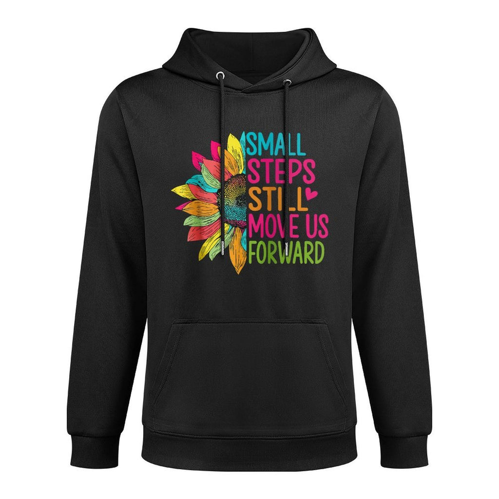 Small Steps Still Move Us Forward PTA Physical Therapy Durable Construction Hoodie