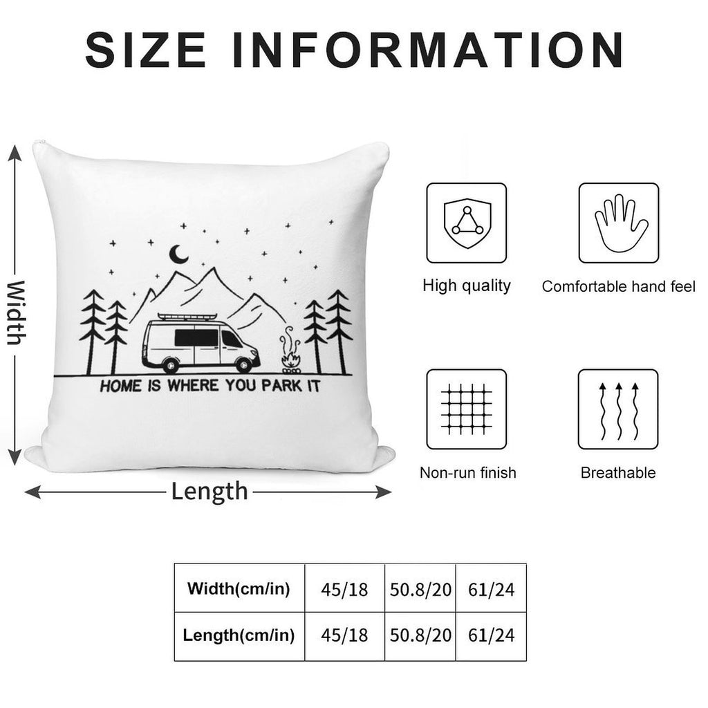 Home Is Where You Park It  Vanlife  Campervan  Camping  Outdoors  RV Soft Easy Maintenance Throw Pillow