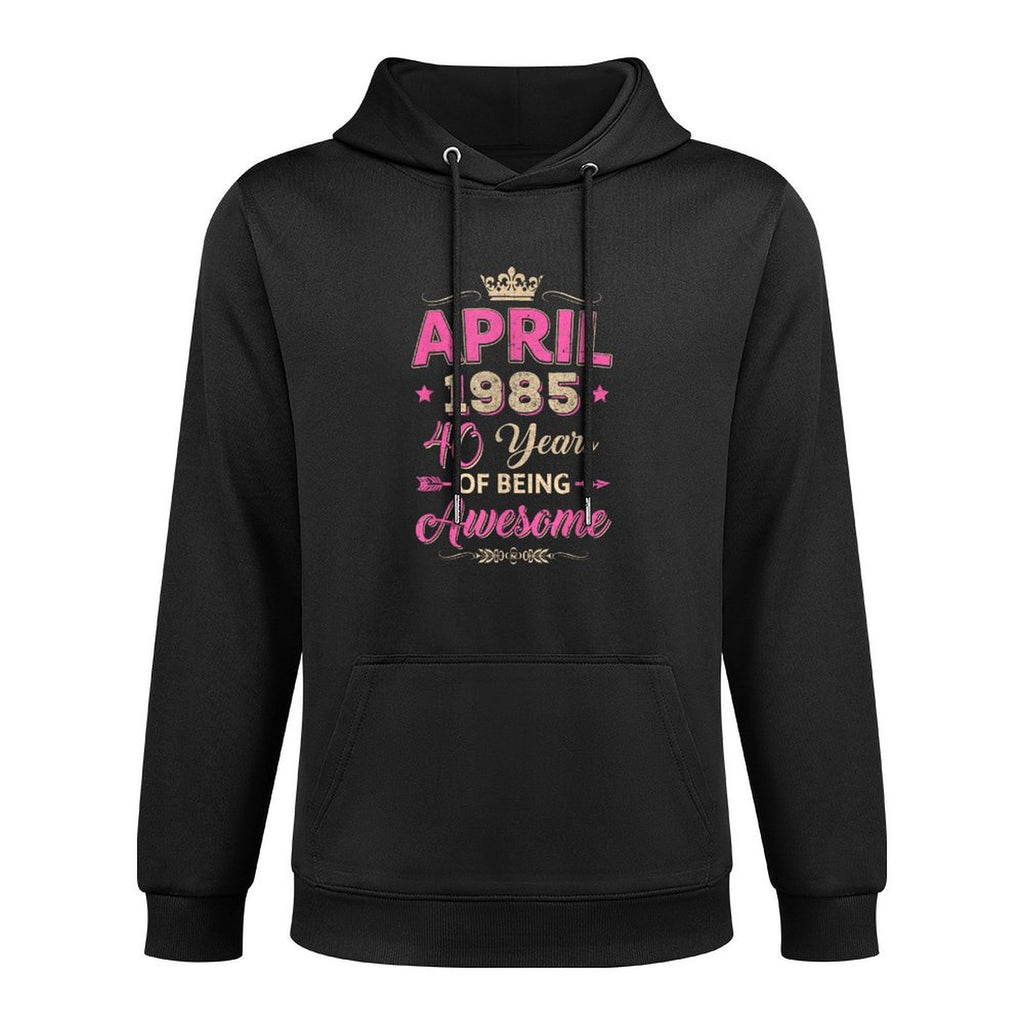 April 1985 40 Years Of Being Awesome Retro 40Th Birthday Breathable Fabric Hoodie