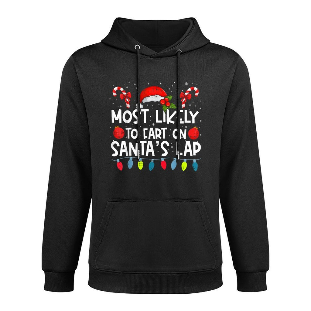 Most Likely To Fart On SantaS Lap Family Crew Christmas Machine Washable Hoodie