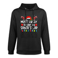 Most Likely To Fart On SantaS Lap Family Crew Christmas Machine Washable Hoodie