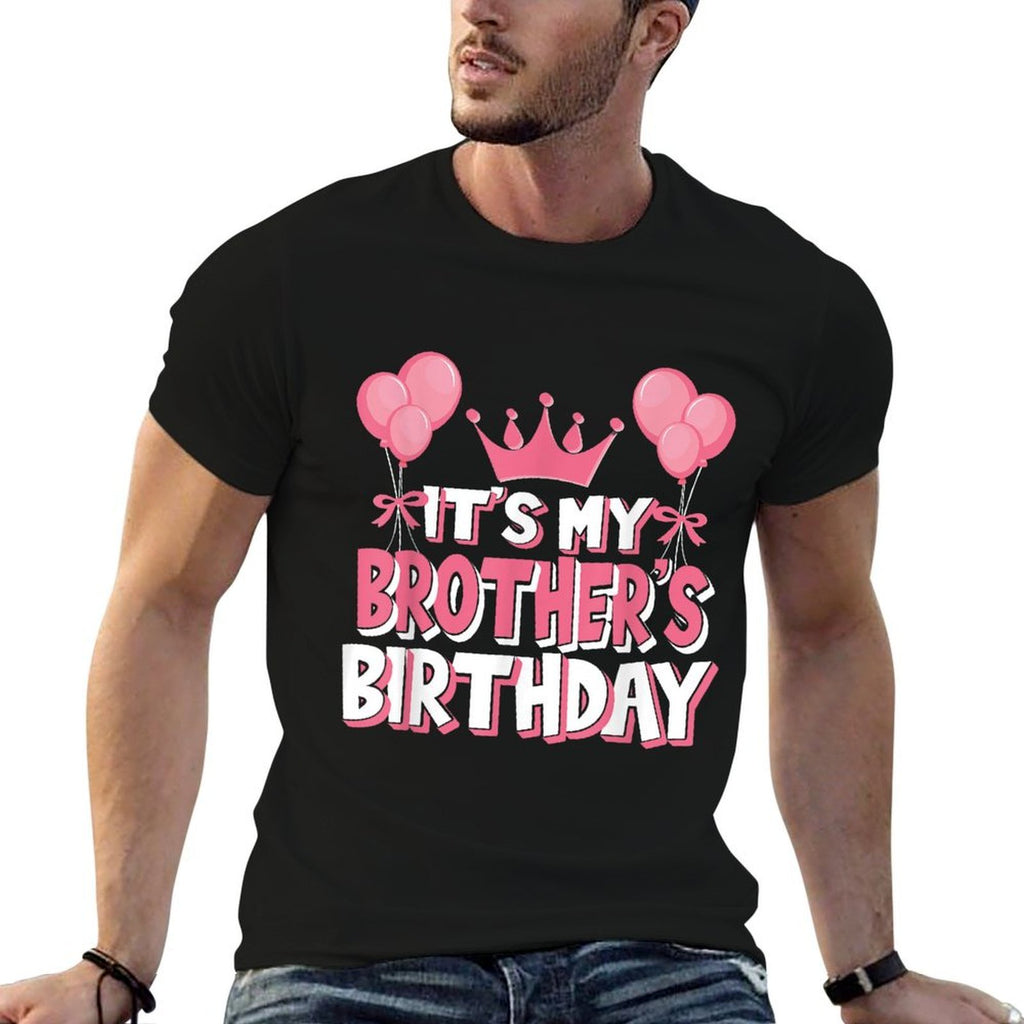 It's My Brother's Birthday Celebration  Lightweight T-Shirt