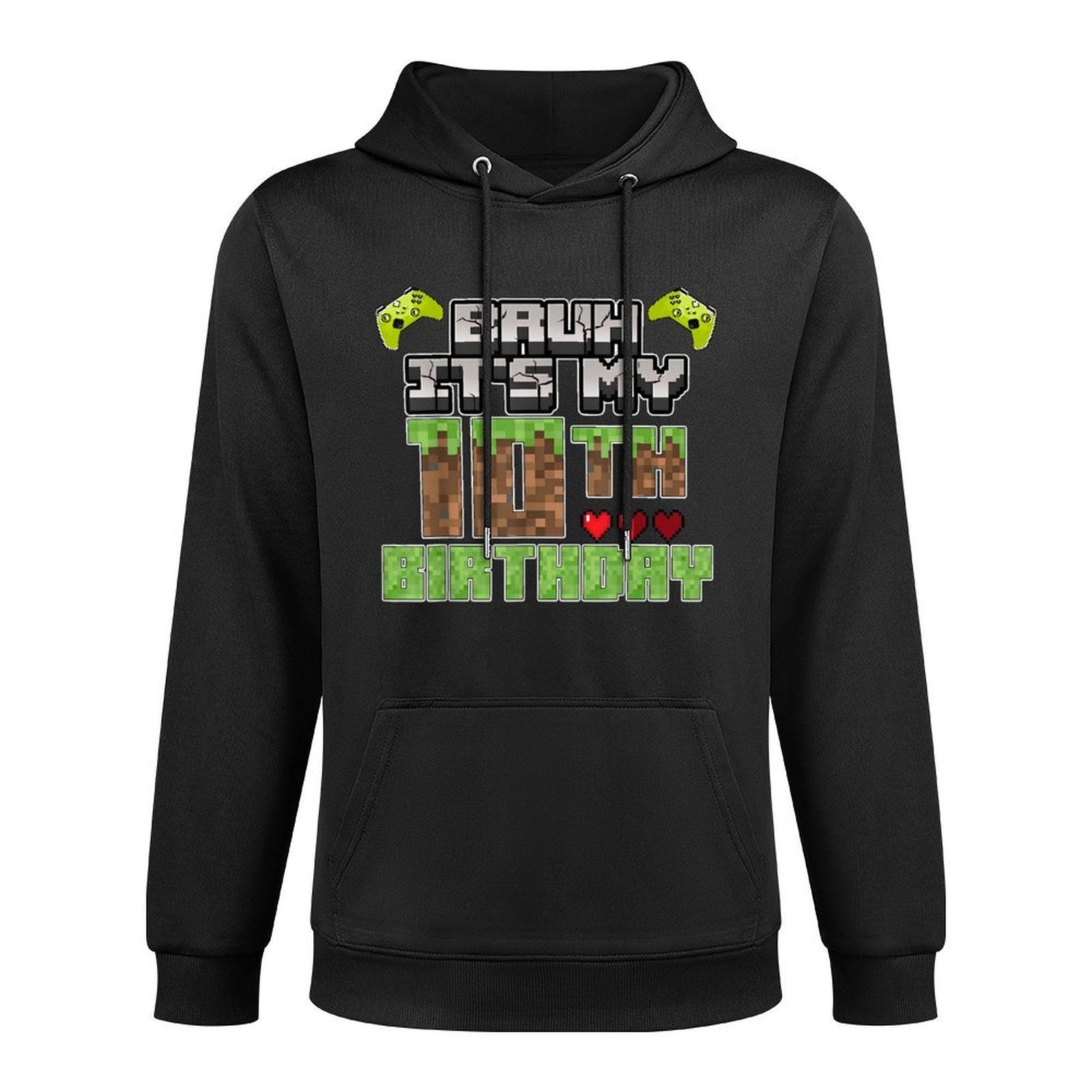 Bruh Its My 10th Birthday Boy Video Gamer Pixel Party Gaming Adjustable Hood Hoodie