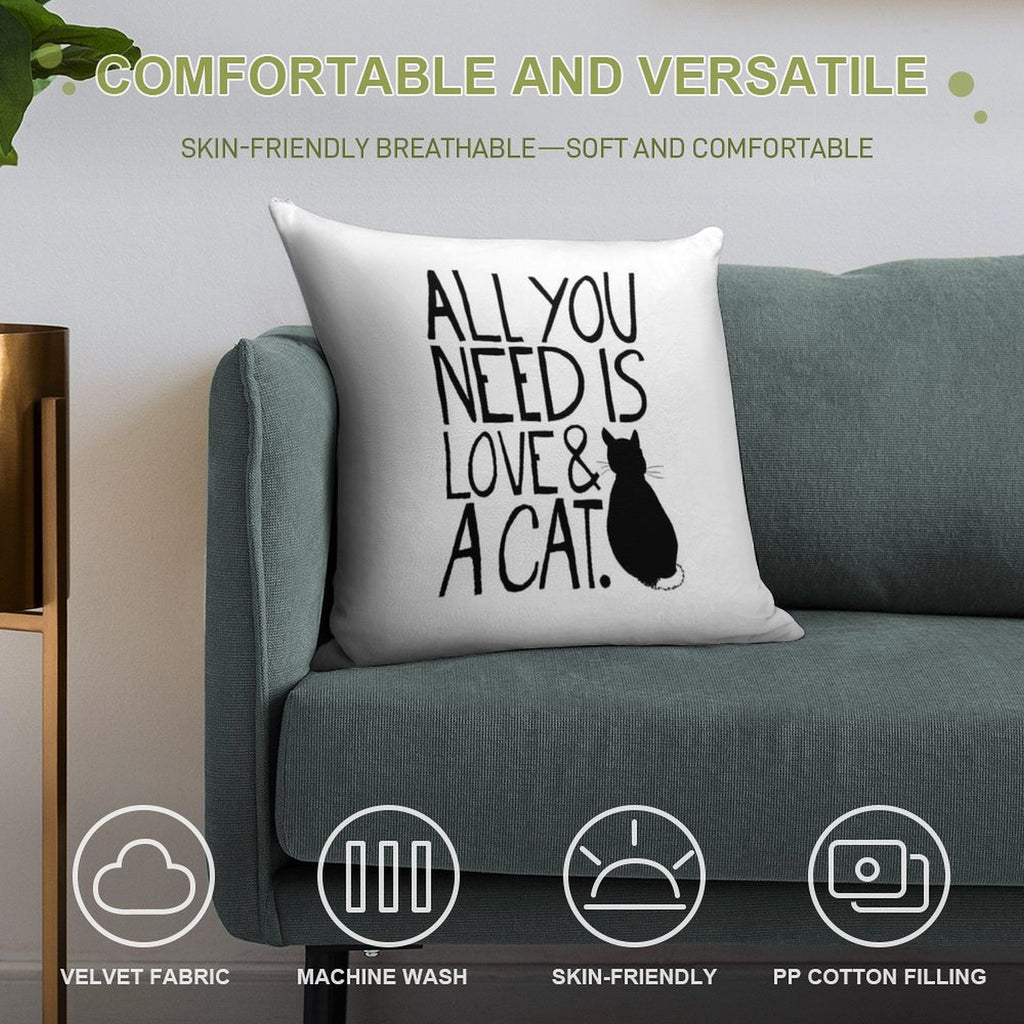All You Need Is Love And A Cat Soft Shrink-Resistant Throw Pillow