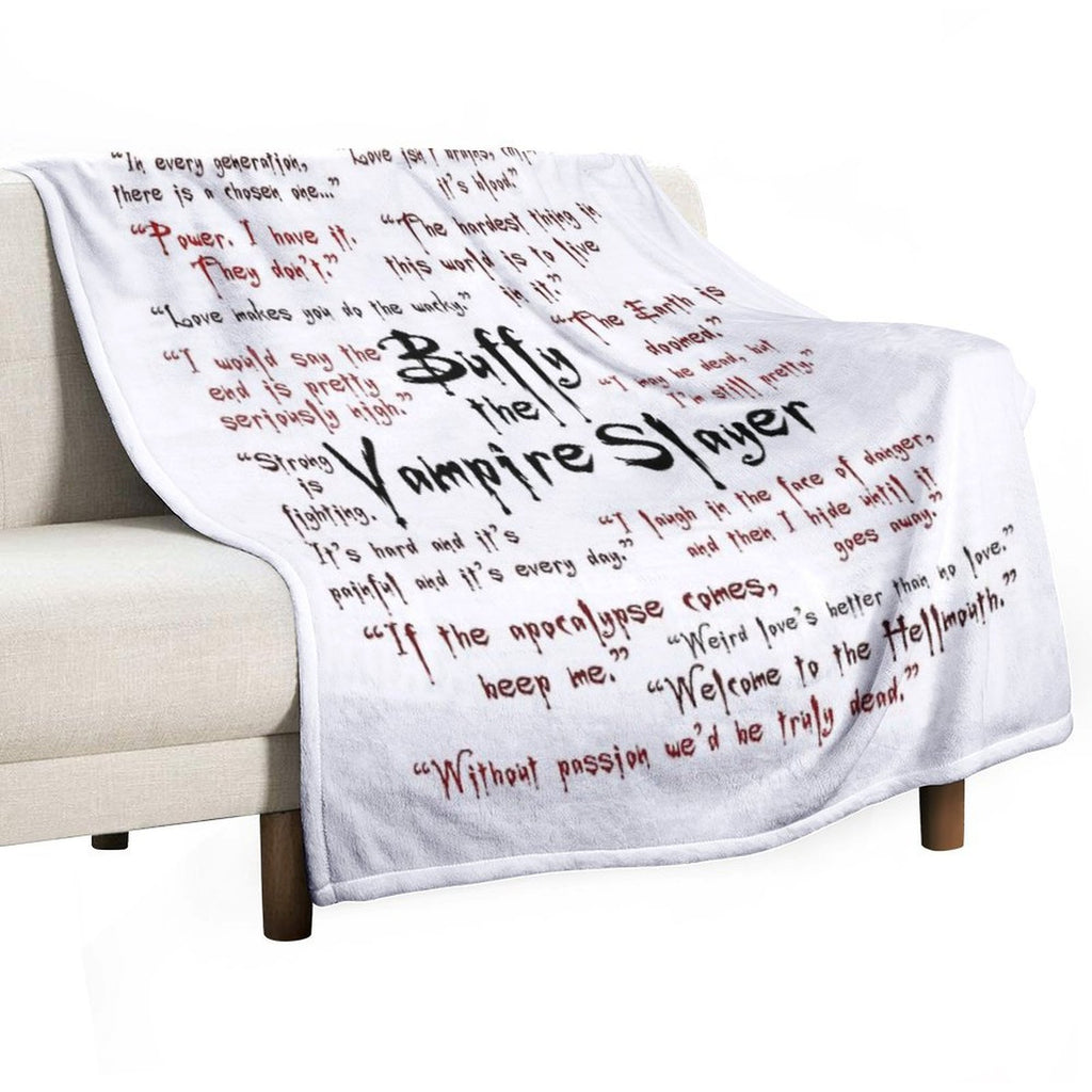 Buffy The Vampire Slayer Quotes Eco-conscious Throw Blanket