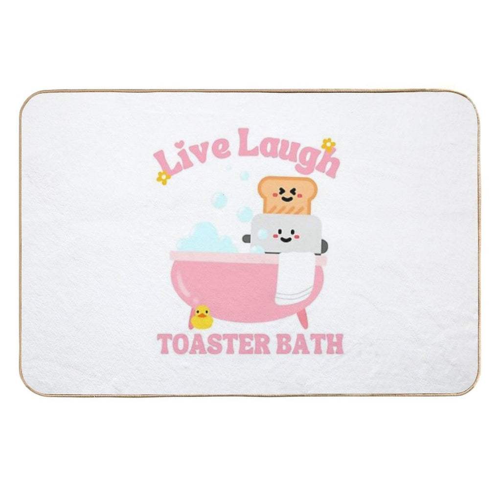 Live Laugh Toaster Bath Cute Women Girls  Anti-Trip Bath Mat