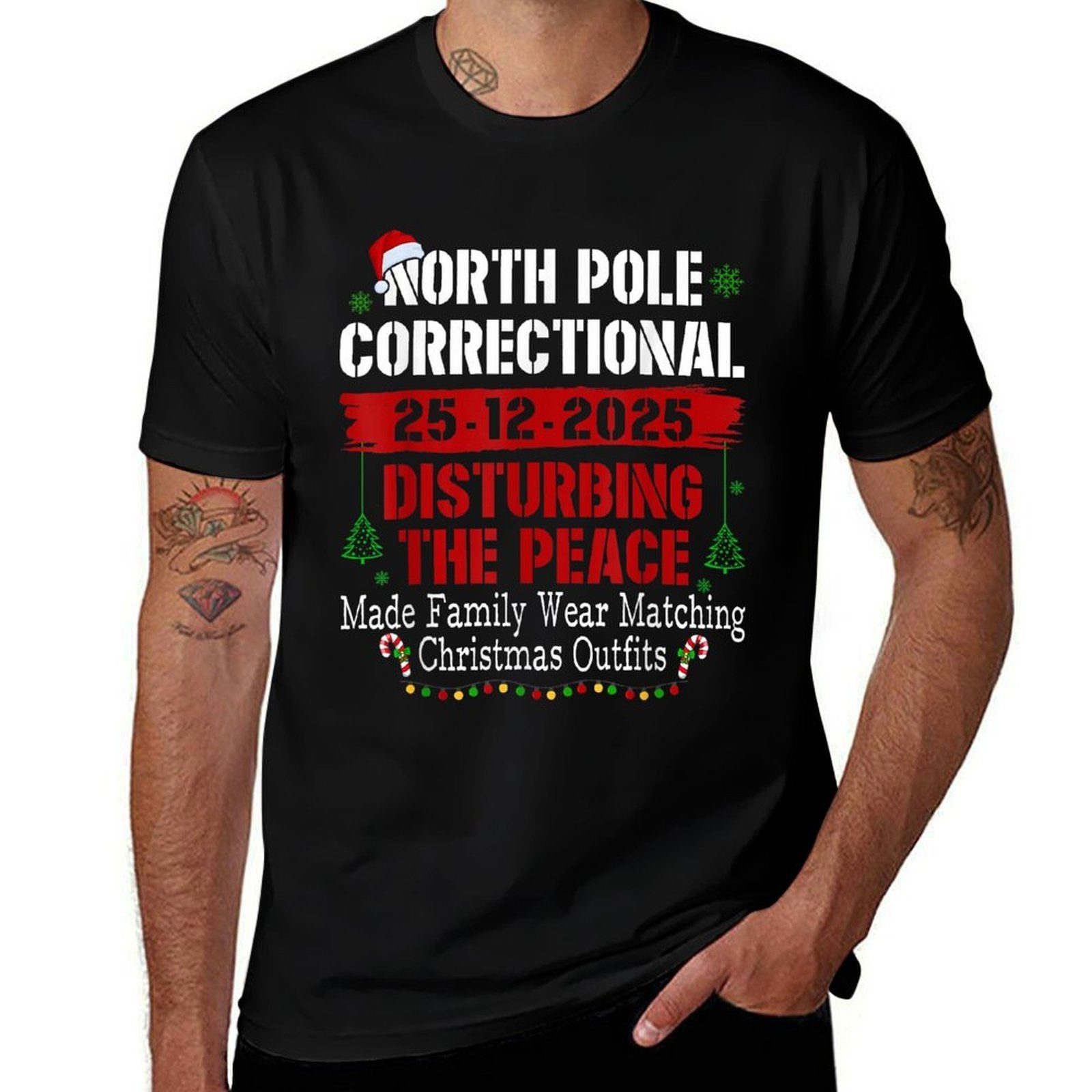 North Pole Correctional Disturbing The Peace Made Family  Breathable T-Shirt