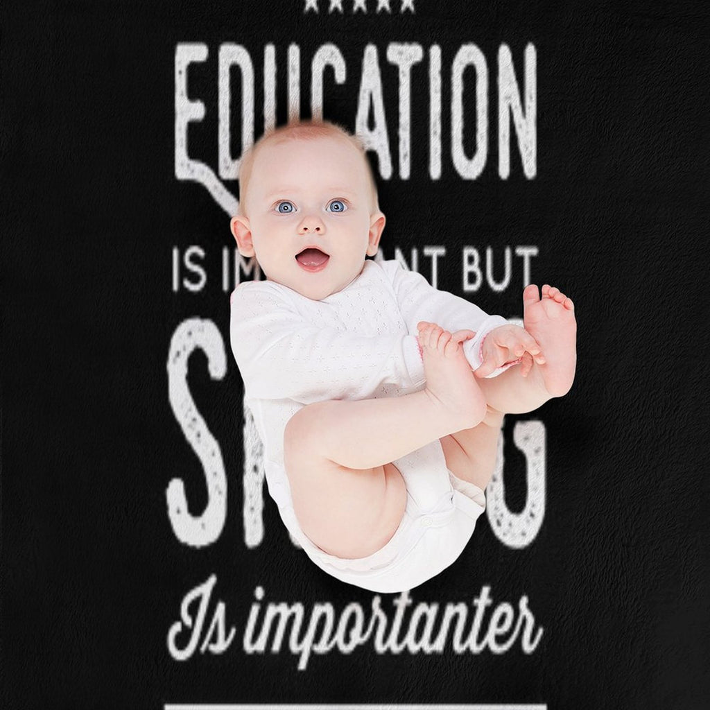 Education Is Important But Skiing Is Importanter - Funny Skier Compact Throw Blanket
