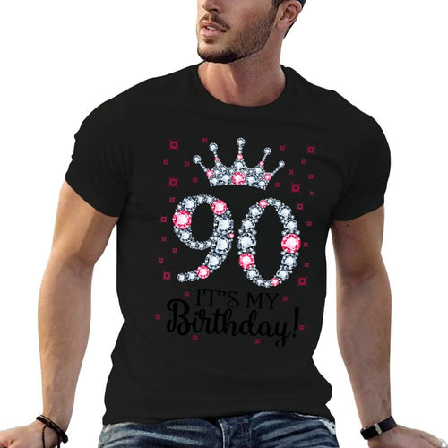 90 It's My Birthday Pink Crown 90th Birthday Gifts For Her  High-quality Stitching T-Shirt