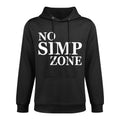 No Simp Zone Caution Meme No Egirl Simping Patrol Anti Simp Pilling-Resistant Hoodie