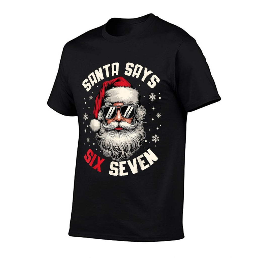 Santa Says Six Seven Funny Christmas 67 Meme Xmas Boys Girls  Graphic-printed T-Shirt