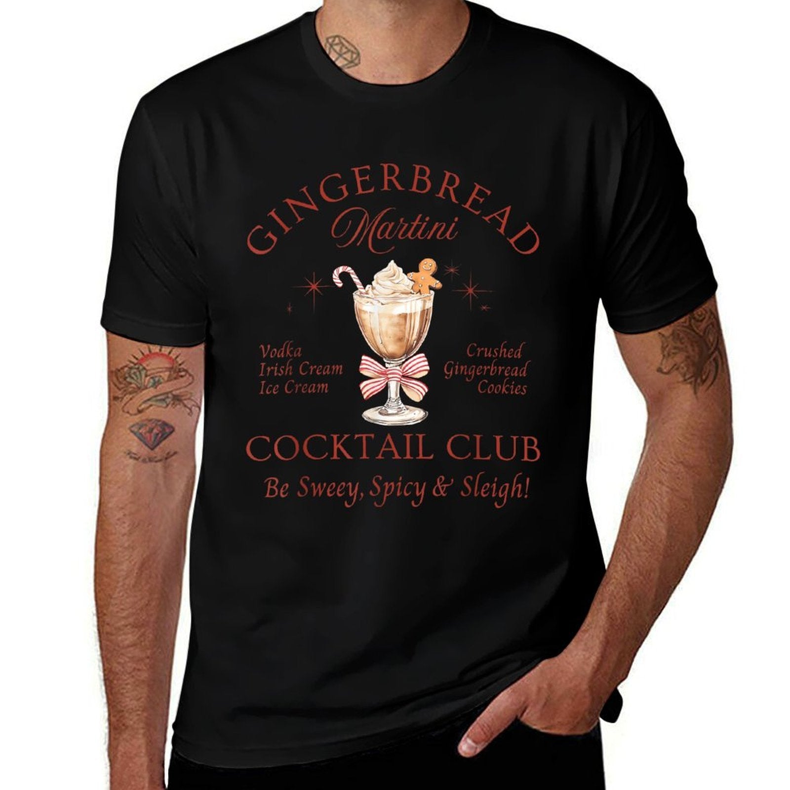 Gingerbread Martini Cocktail Club Be Sweey, Spicy  Sleigh  Versatile T-Shirt