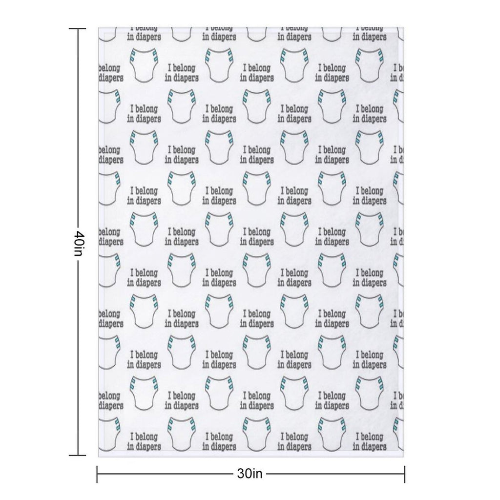 I Belong in Diapers All-season Throw Blanket