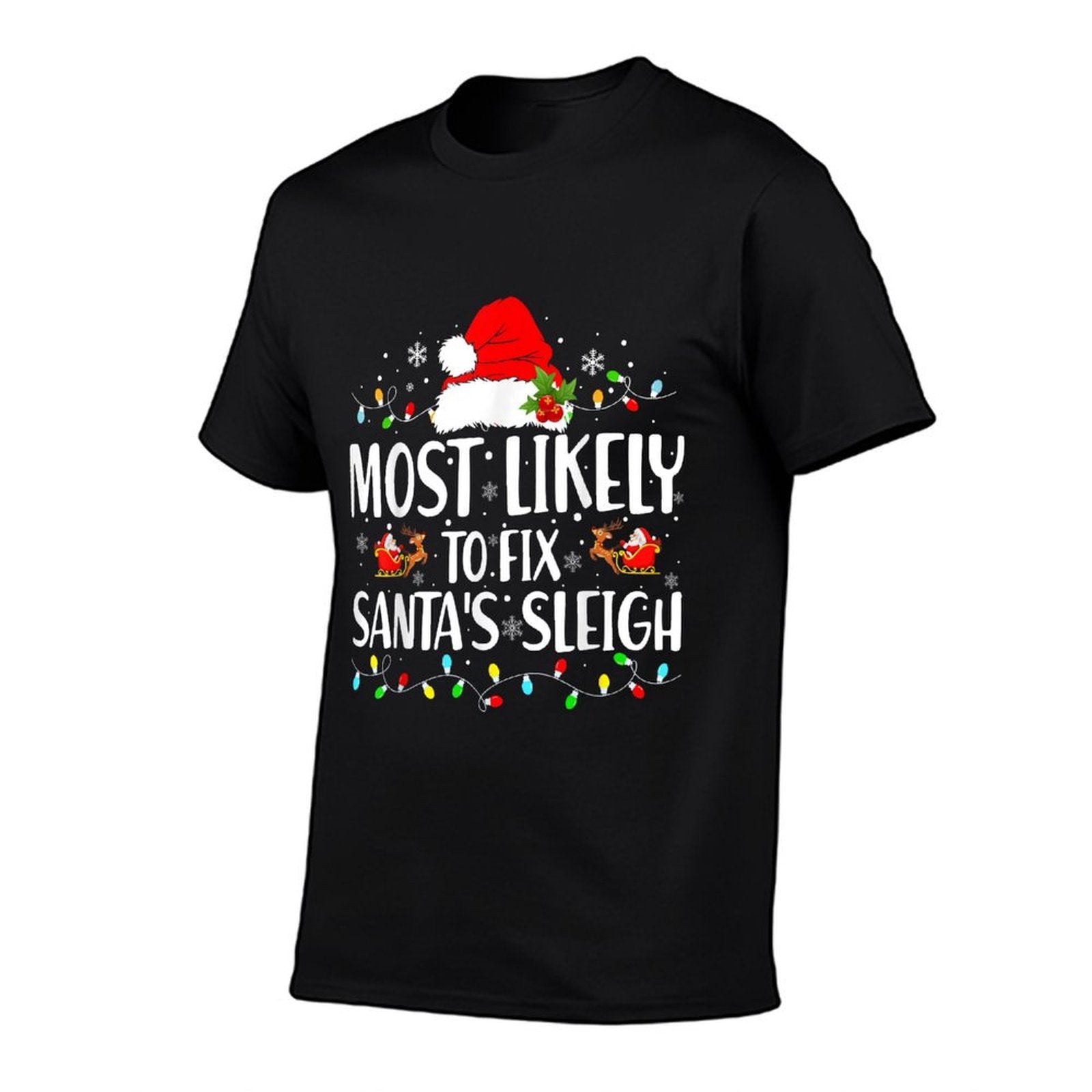 Most Likely to Fix Santa Sleigh Family Matching Christmas  Durable T-Shirt