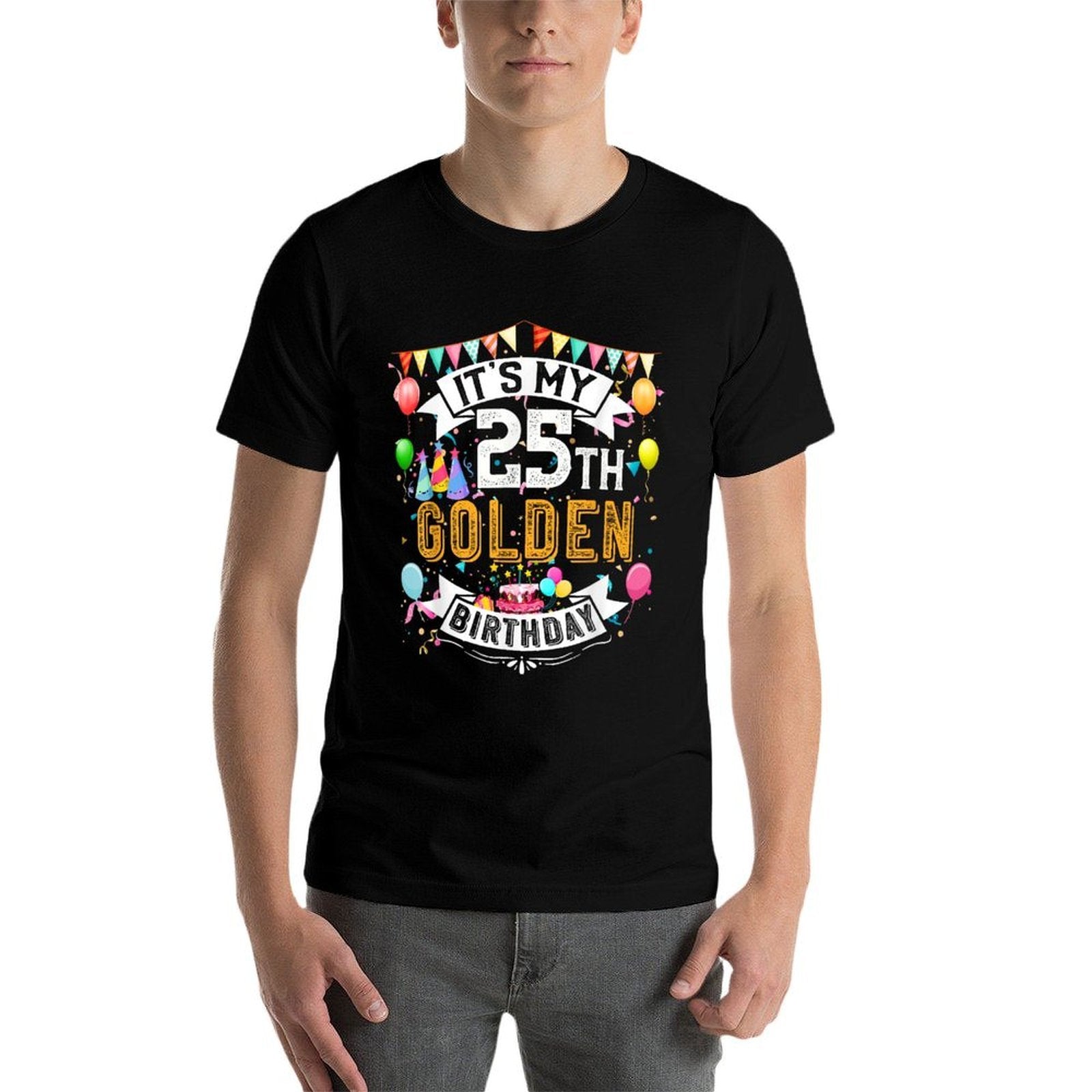 25th Birthday It's My 25th Golden Birthday Vintage  Fade-proof Color T-Shirt