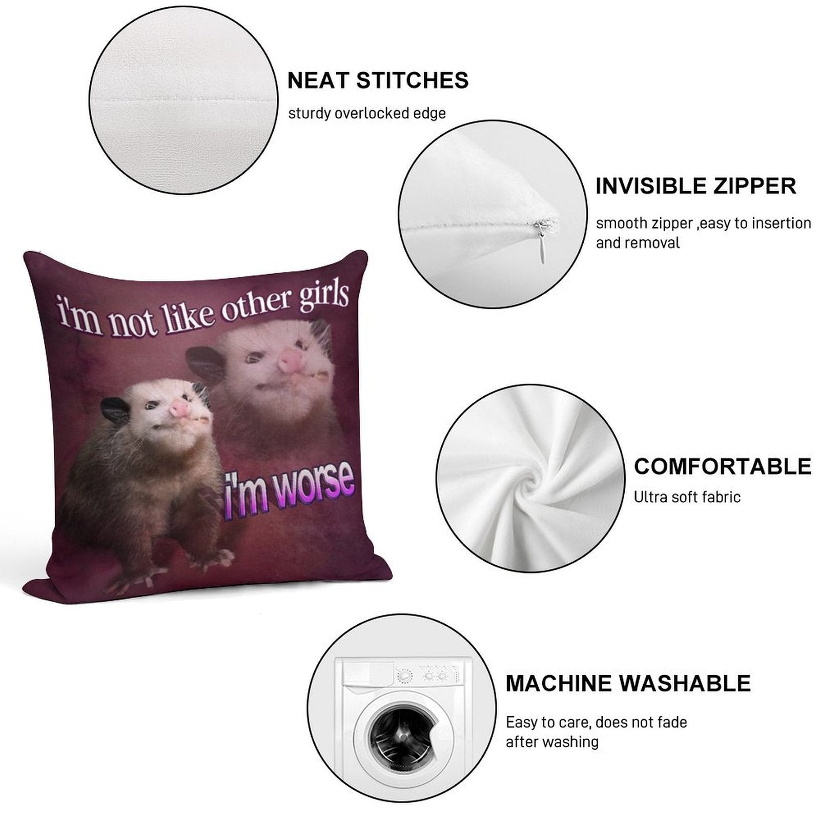 I'm Not Like Other Girls, I'm Worse Possum Word Art Soft Decorative Cover Throw Pillow