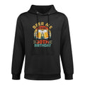 Beer Me It's My 30Th Birthday Party 30 Years Old Men Vintage Versatile Streetwear Hoodie