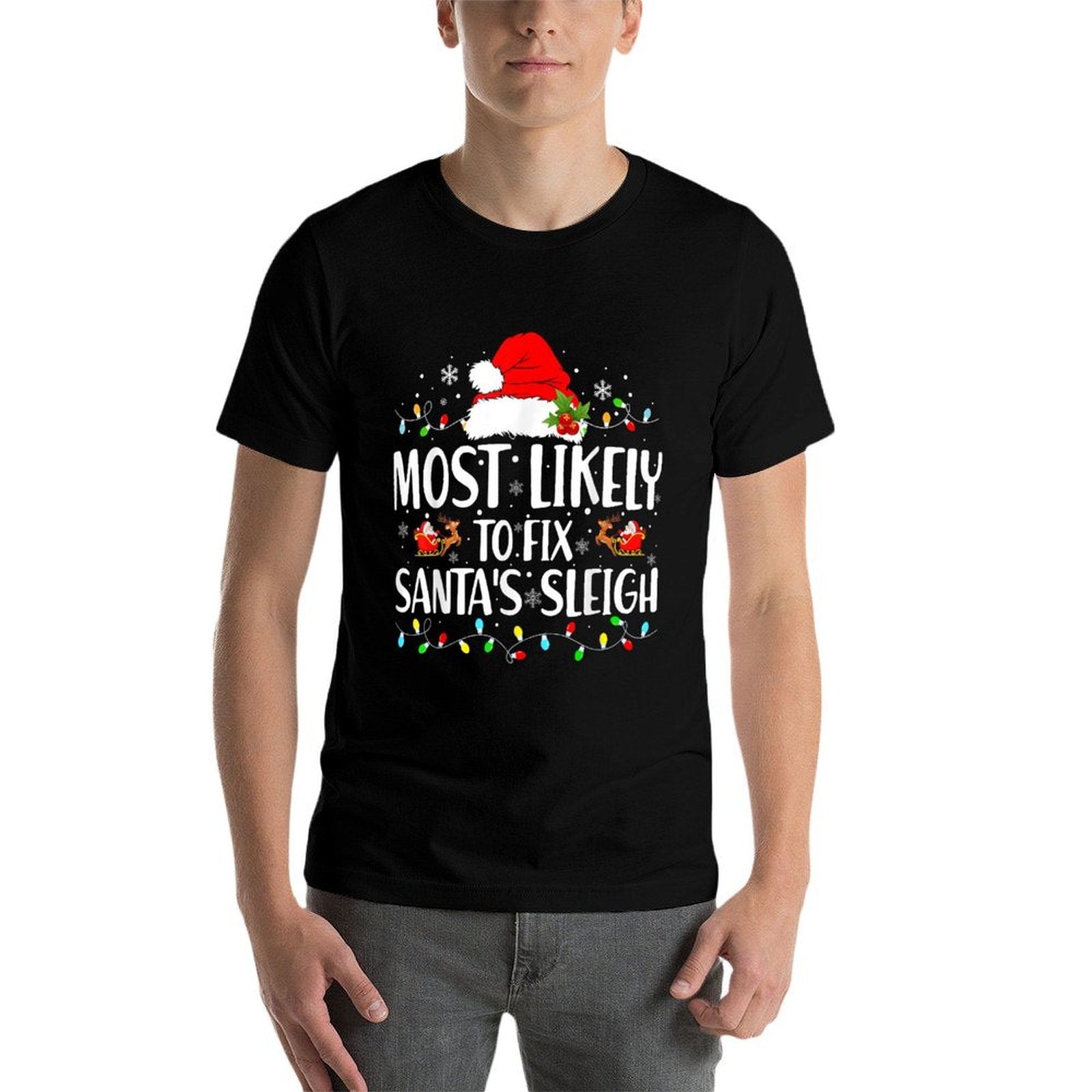 Most Likely to Fix Santa Sleigh Family Matching Christmas  Durable T-Shirt