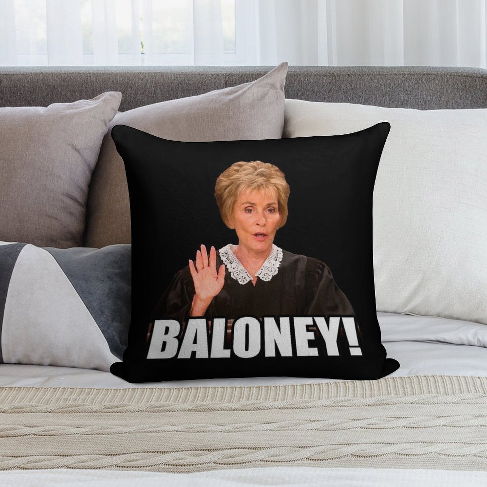 Judge Judy - Baloney Soft Style Accent Throw Pillow