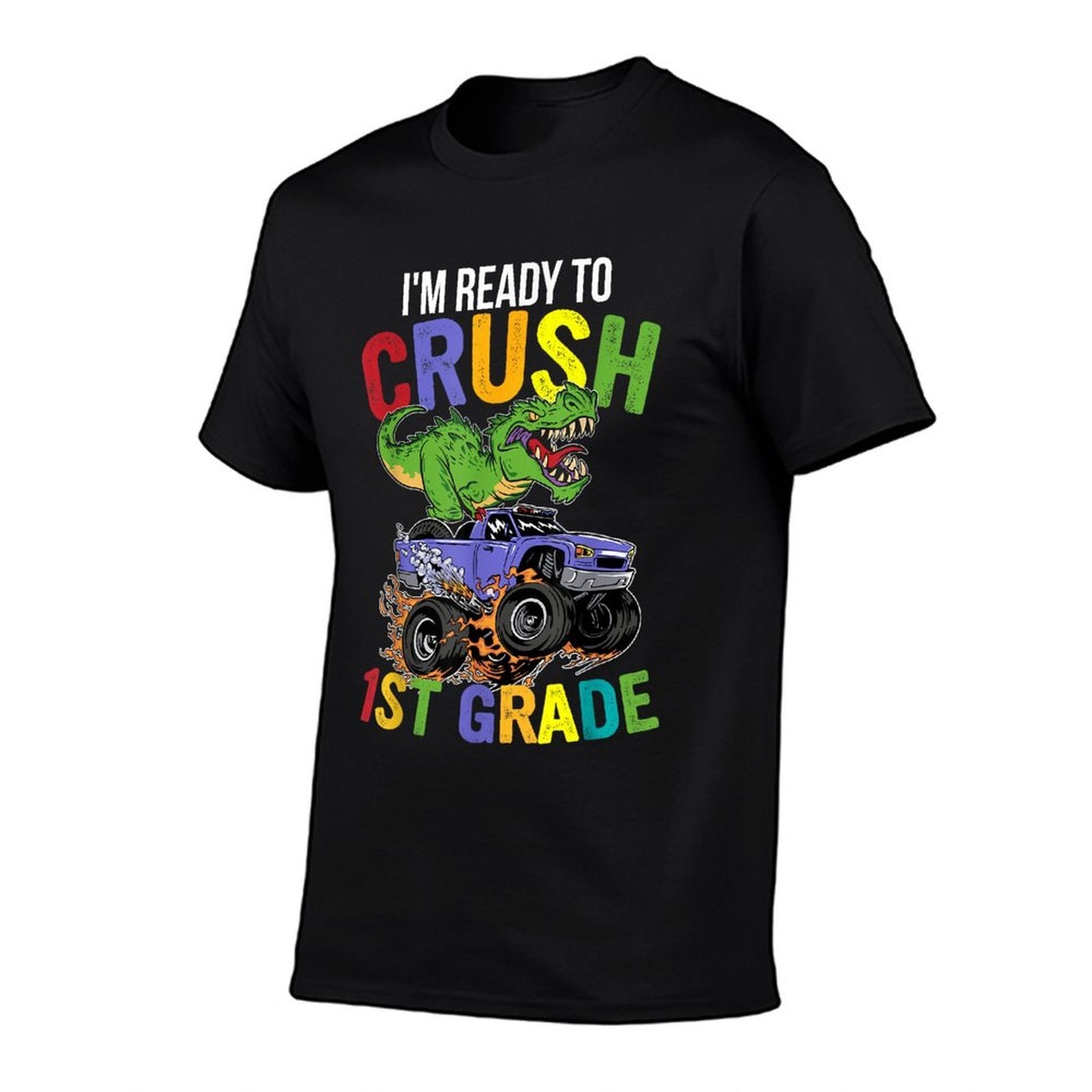 Im Ready To Crush 1st Grade Monster Truck Dinosaur Boys  Odor-resistant T-Shirt