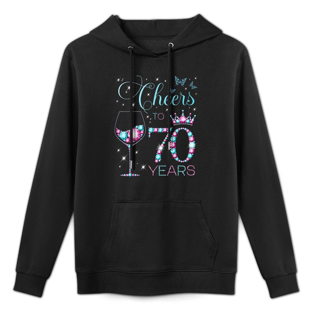 Cheers to 70 Years Old 70th Birthday Party 70th Happy Bday Layering Staple Hoodie