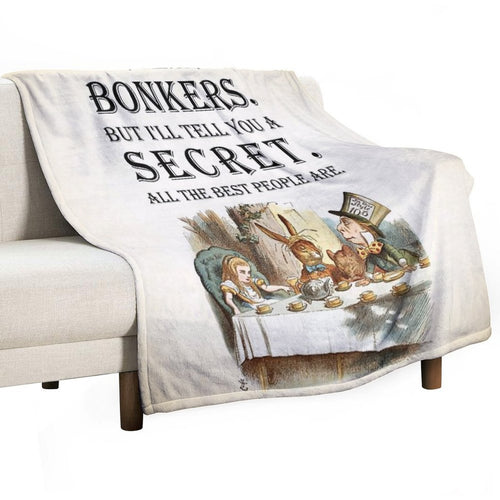 Alice In Wonderland - Tea Party - You're Entirely Bonkers - Quote Anti-pilling Throw Blanket