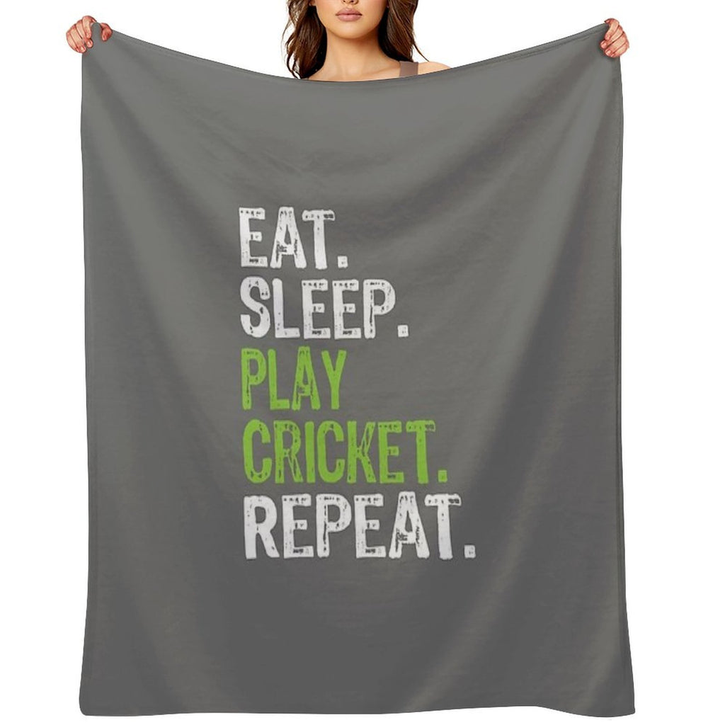 Best Eat Sleep Cricket Gift Design Quick-dry Throw Blanket