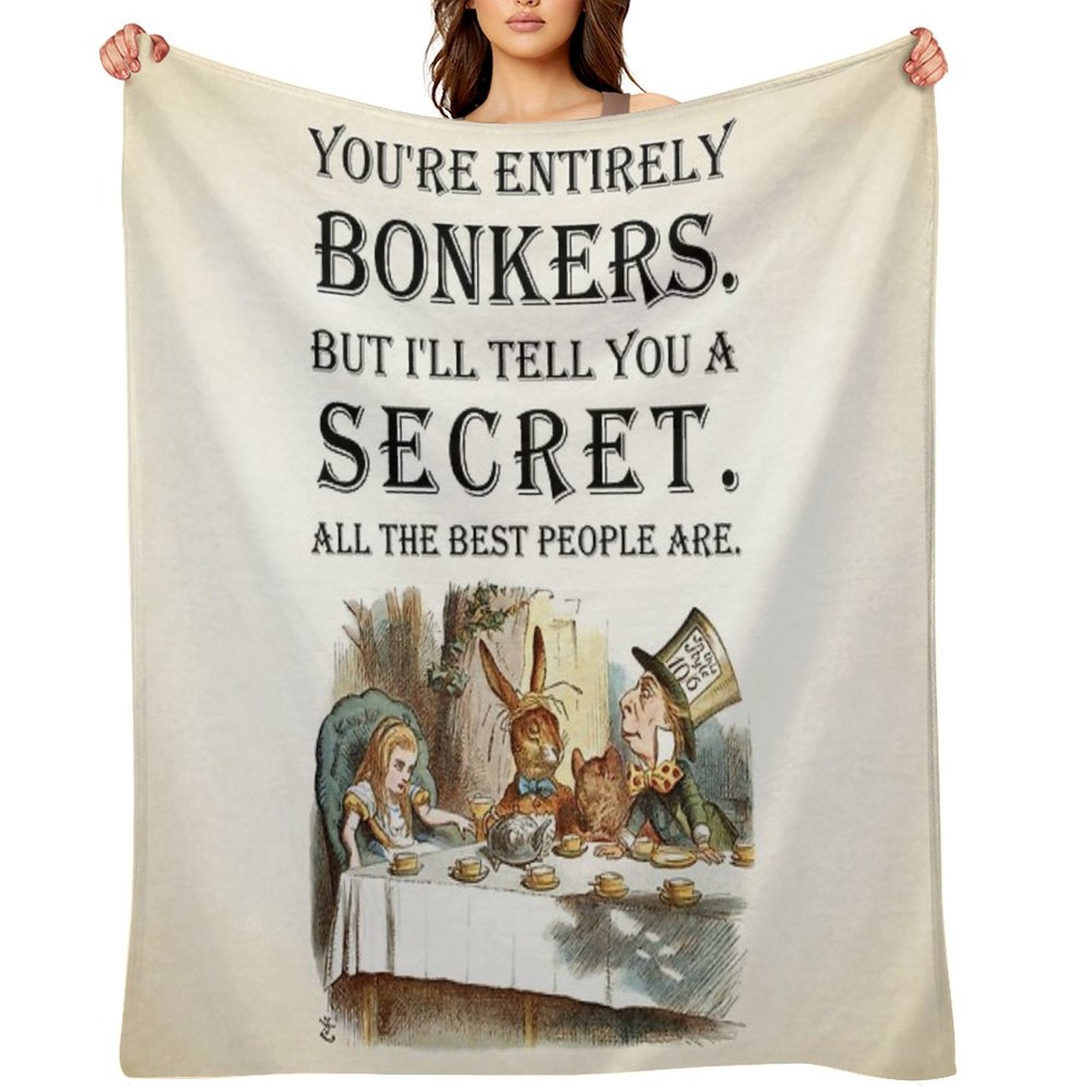 Alice In Wonderland - Tea Party - You're Entirely Bonkers - Quote Anti-pilling Throw Blanket