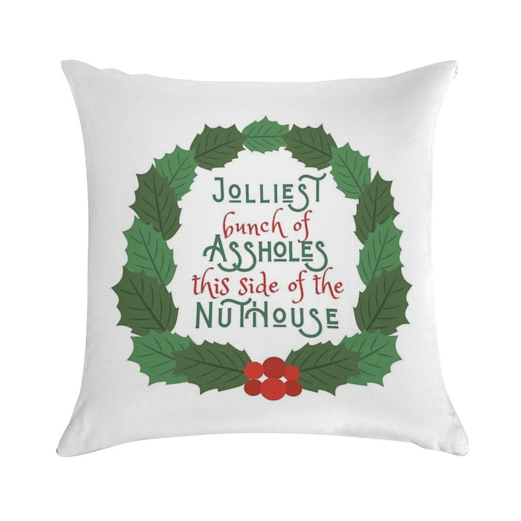 Jolliest Bunch of A-holes This Side of The Nuthouse - National Lampoon's Christmas Vacation in Wreath Soft Washable Throw Pillow
