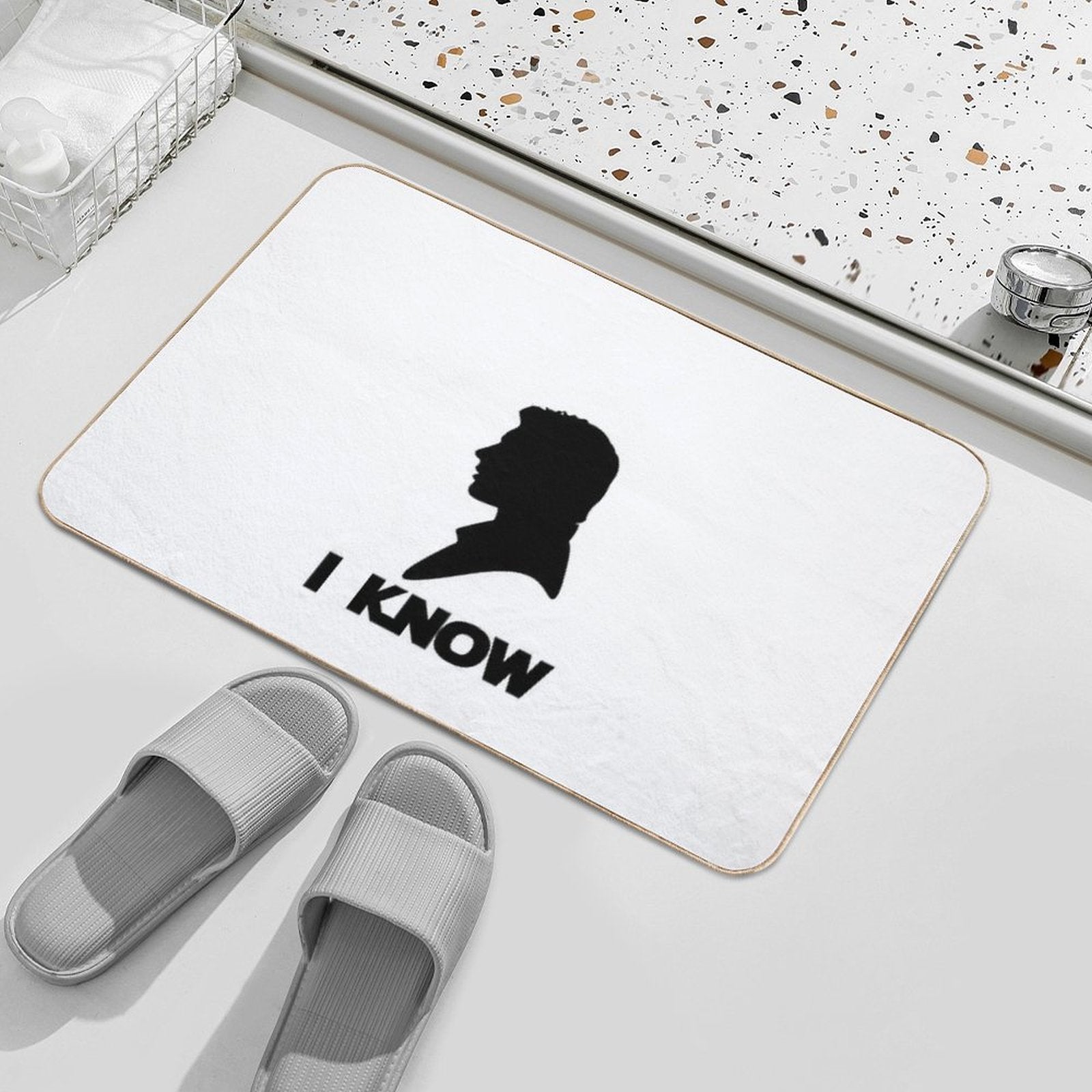 I Know  Fade-Resistant Bath Mat