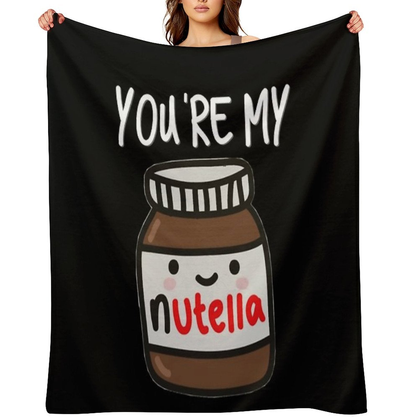 You're My Nutella Premium Throw Blanket