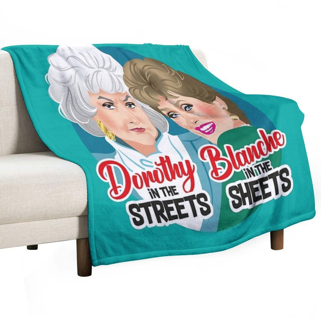Dorothy in The Streets, Blanche in The Sheets Multi-functional Throw Blanket