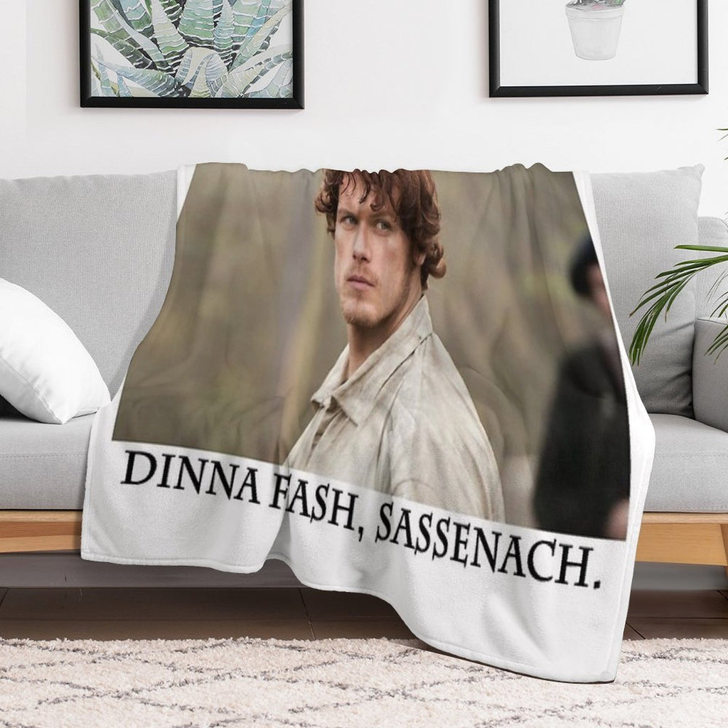 Dinna Fash, Sassenach. Plush Throw Blanket