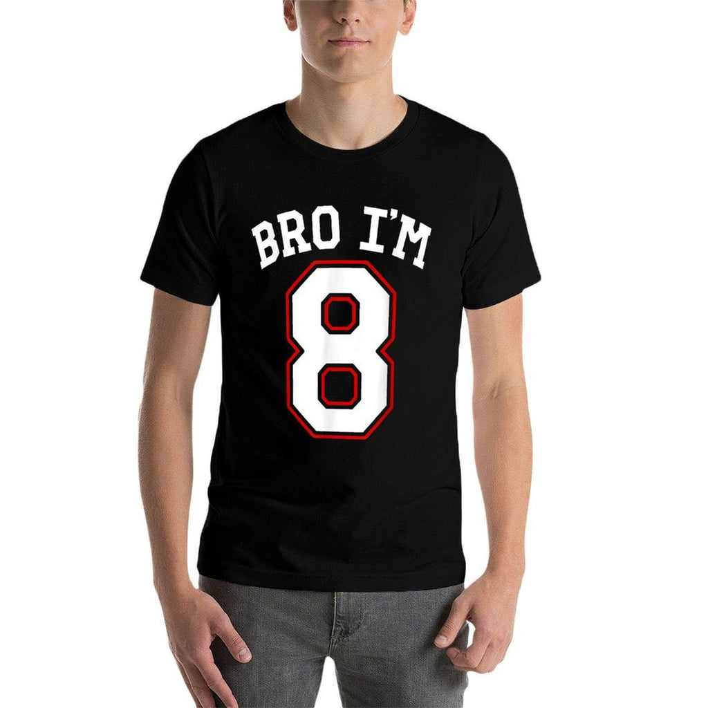 Bro I'm 8, 8 Years Old, Eighth Birthday 8th Birthday  Graphic-printed T-Shirt