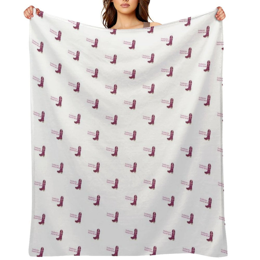Id Rather Be in Chestnut Springs Cowboy Boot Velvety-soft Throw Blanket