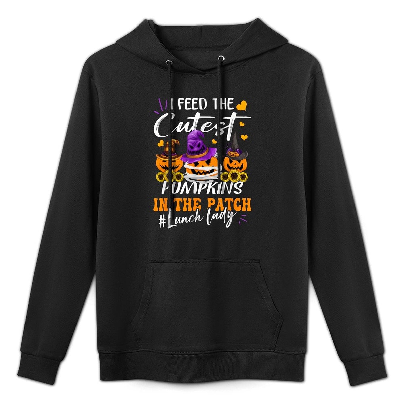 I Feed Cutest Pumpkins In The Patch Lunch Lady Halloween Colorfast Hoodie